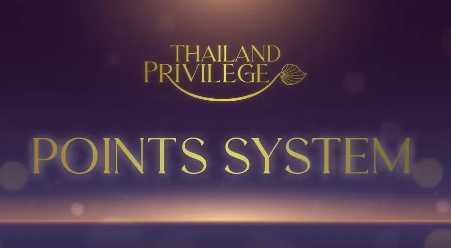 Thailand Privilege Points System